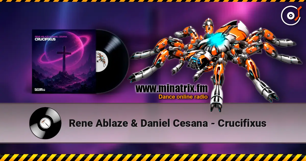 Rene Ablaze & Daniel Cesana - Crucifixus online in hoher Qualität hören | Minatrix.FM