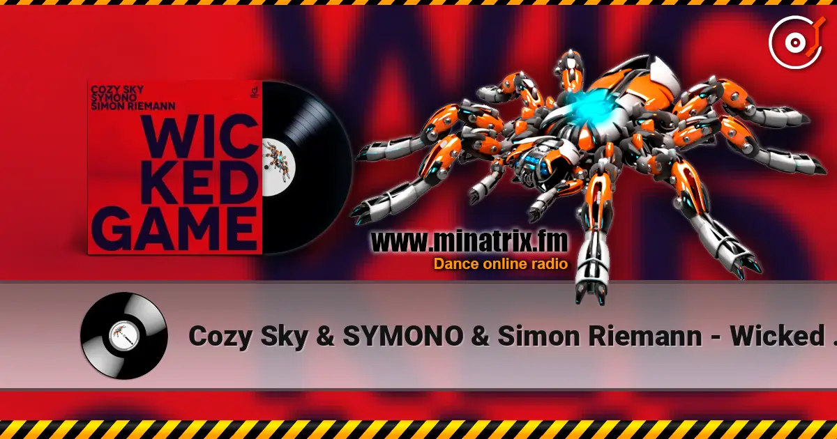 Cozy Sky & SYMONO & Simon Riemann - Wicked Game online in hoher Qualität hören | Minatrix.FM