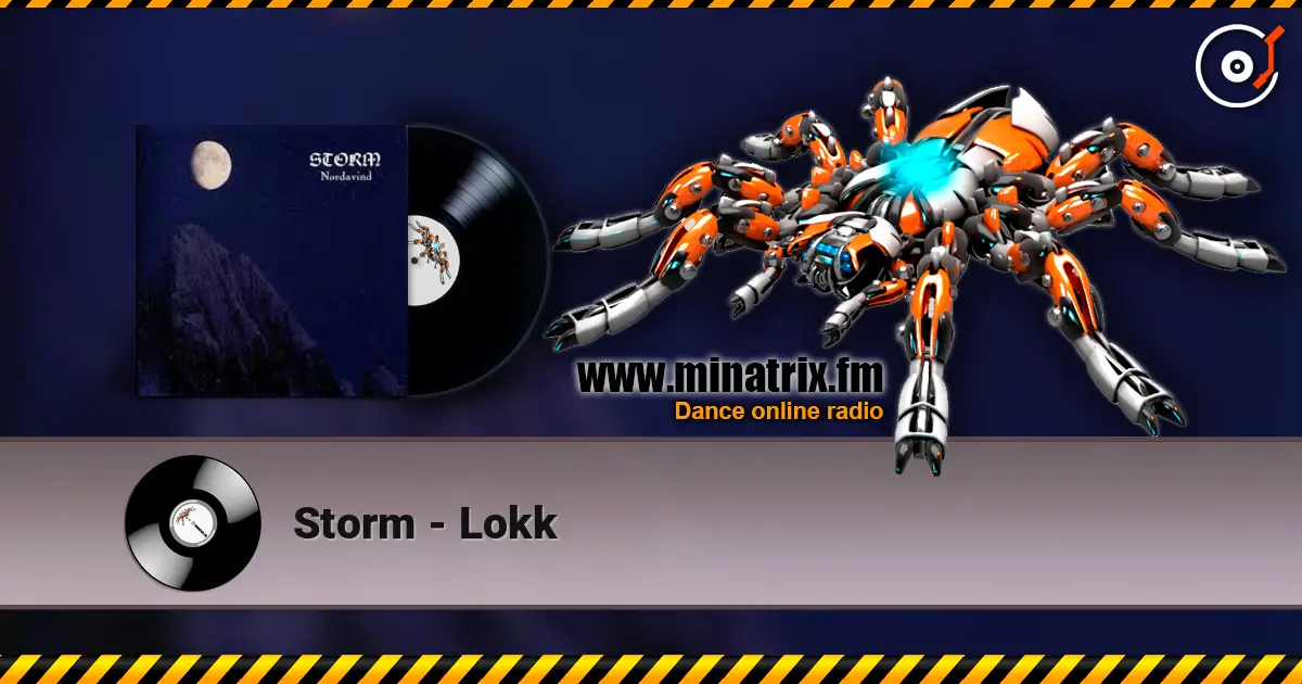 Storm - Lokk online in hoher Qualität hören | Minatrix.FM