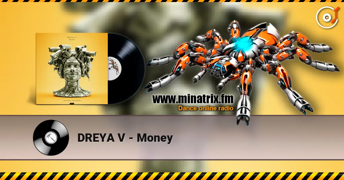 DREYA V - Money online in hoher Qualität hören | Minatrix.FM