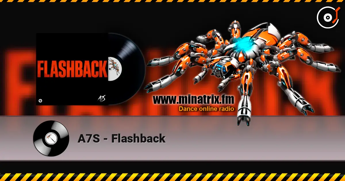 A7S - Flashback online in hoher Qualität hören | Minatrix.FM