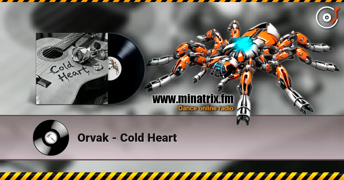Orvak - Cold Heart online in hoher Qualität hören | Minatrix.FM
