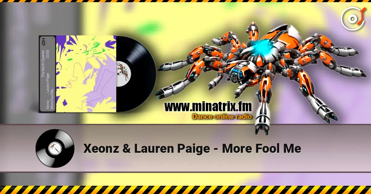 Xeonz & Lauren Paige - More Fool Me online in hoher Qualität hören | Minatrix.FM
