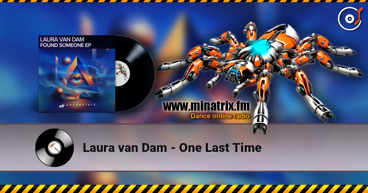 Laura van Dam - One Last Time online in hoher Qualität hören | Minatrix.FM