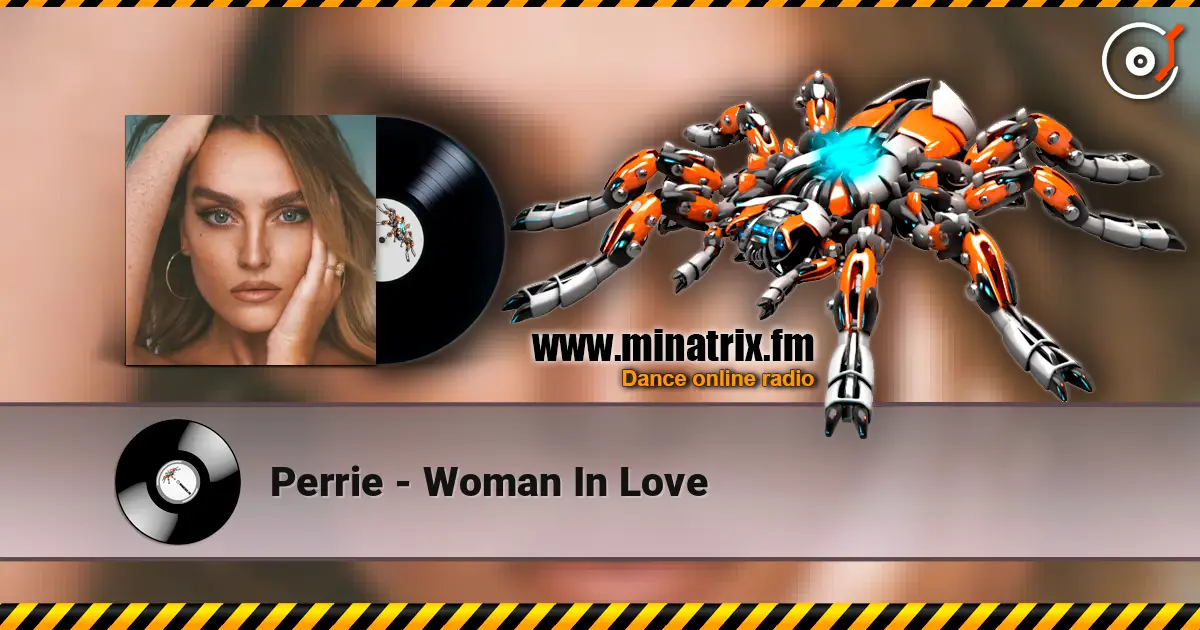 Perrie - Woman In Love online in hoher Qualität hören | Minatrix.FM