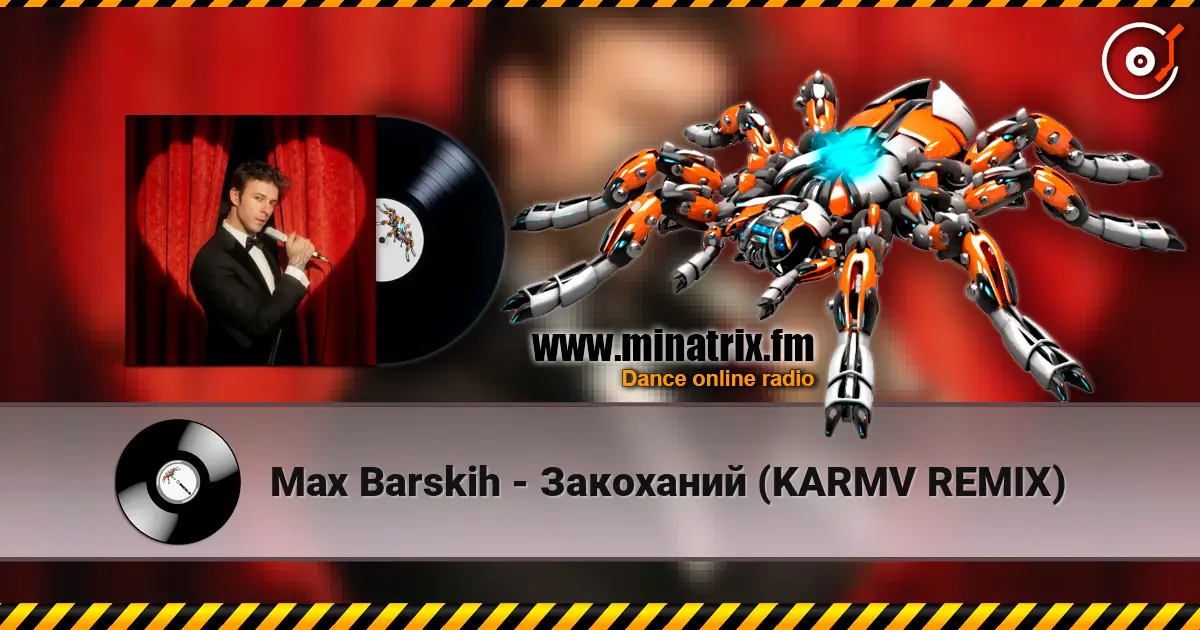 Max Barskih - Закоханий (KARMV REMIX) online in hoher Qualität hören | Minatrix.FM