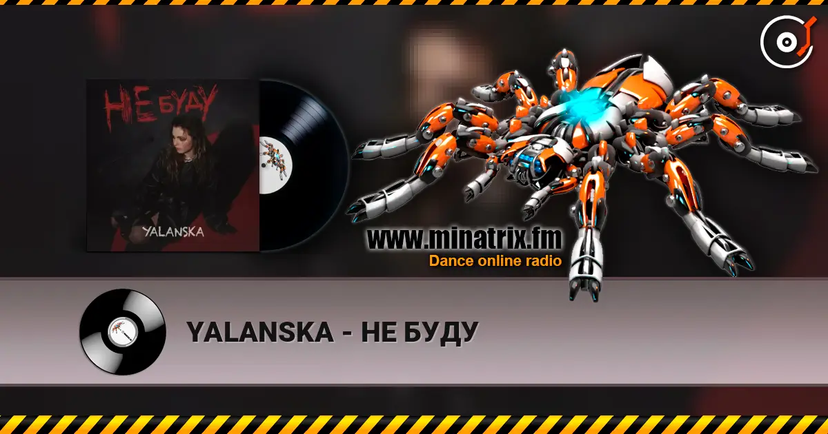 YALANSKA - НЕ БУДУ online in hoher Qualität hören | Minatrix.FM