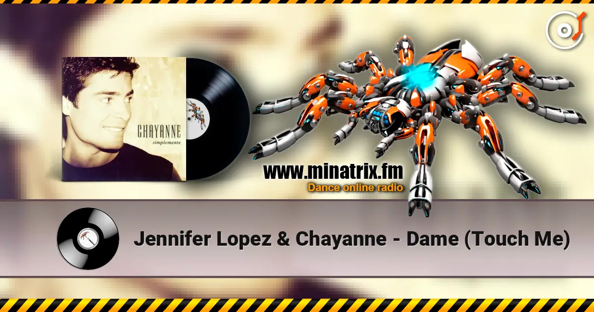 Jennifer Lopez & Chayanne - Dame (Touch Me) online in hoher Qualität hören | Minatrix.FM