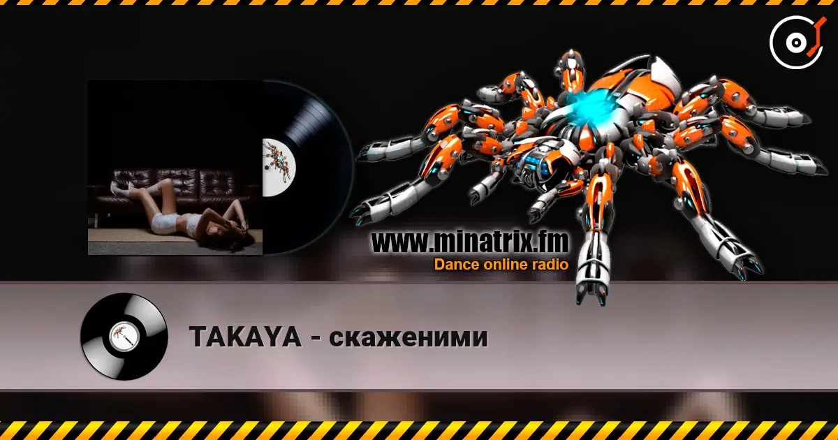 TAKAYA - скаженими online in hoher Qualität hören | Minatrix.FM