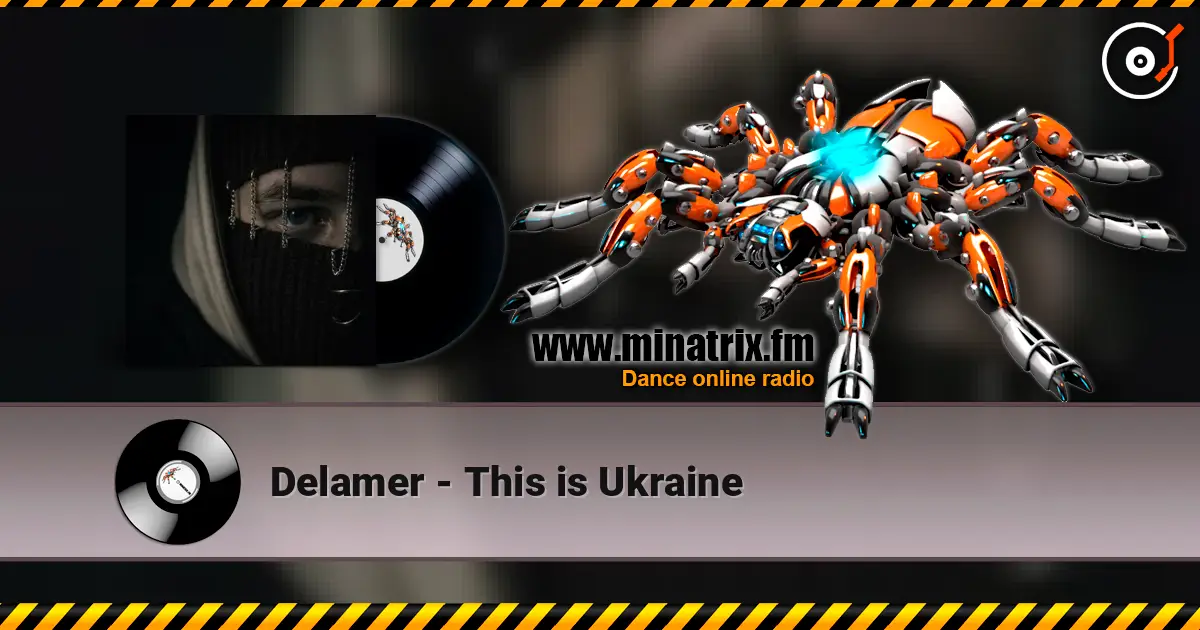 Delamer - This is Ukraine online in hoher Qualität hören | Minatrix.FM