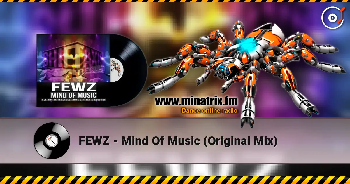 FEWZ - Mind Of Music (Original Mix) online in hoher Qualität hören | Minatrix.FM