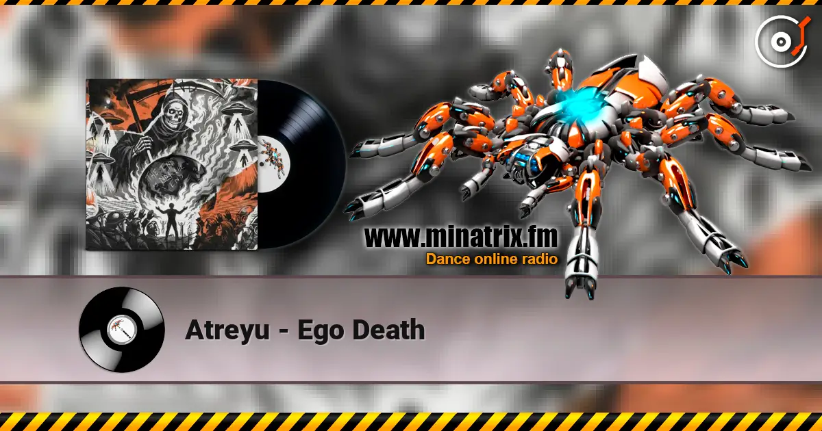 Atreyu - Ego Death online in hoher Qualität hören | Minatrix.FM