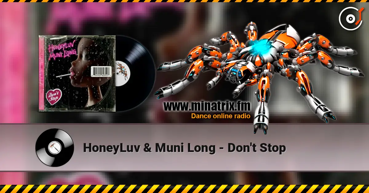 HoneyLuv & Muni Long - Don't Stop online in hoher Qualität hören | Minatrix.FM