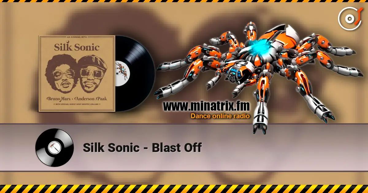 Silk Sonic - Blast Off online in hoher Qualität hören | Minatrix.FM