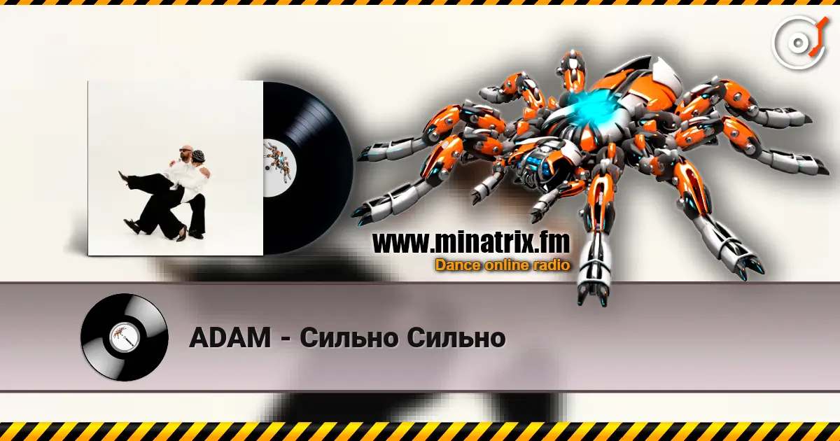 ADAM - Сильно Сильно online in hoher Qualität hören | Minatrix.FM