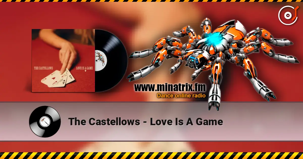 The Castellows - Love Is A Game online in hoher Qualität hören | Minatrix.FM