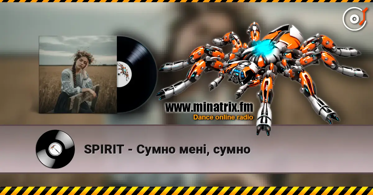 SPIRIT - Сумно мені, сумно online in hoher Qualität hören | Minatrix.FM