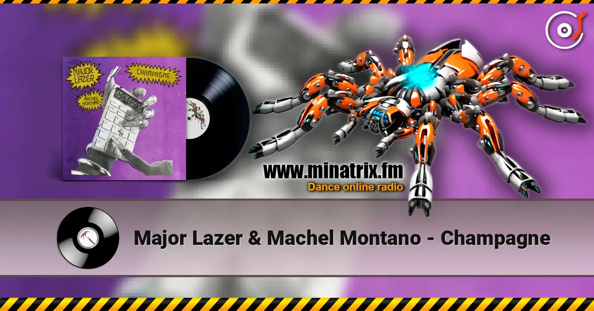 Major Lazer & Machel Montano - Champagne online in hoher Qualität hören | Minatrix.FM