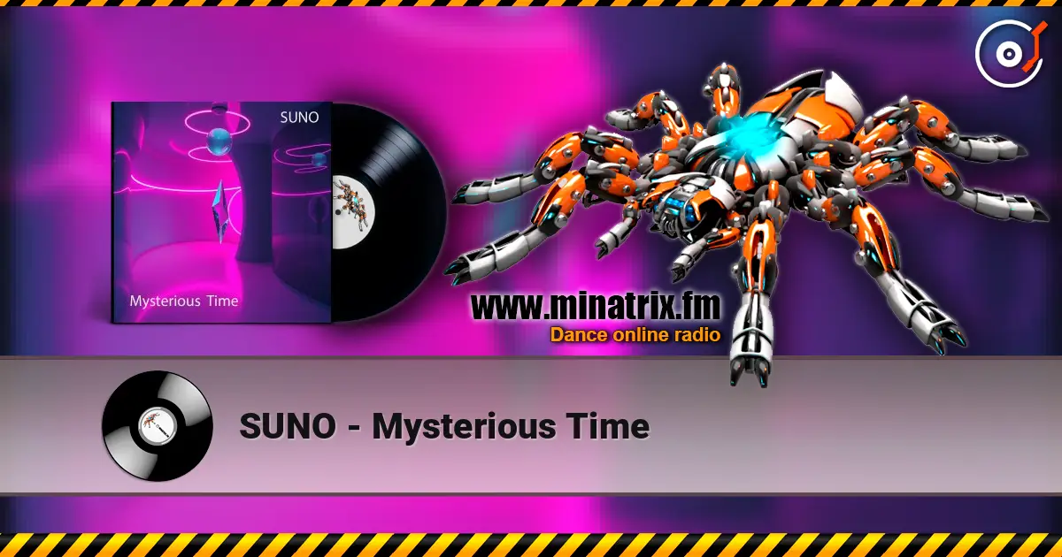 SUNO - Mysterious Time online in hoher Qualität hören | Minatrix.FM