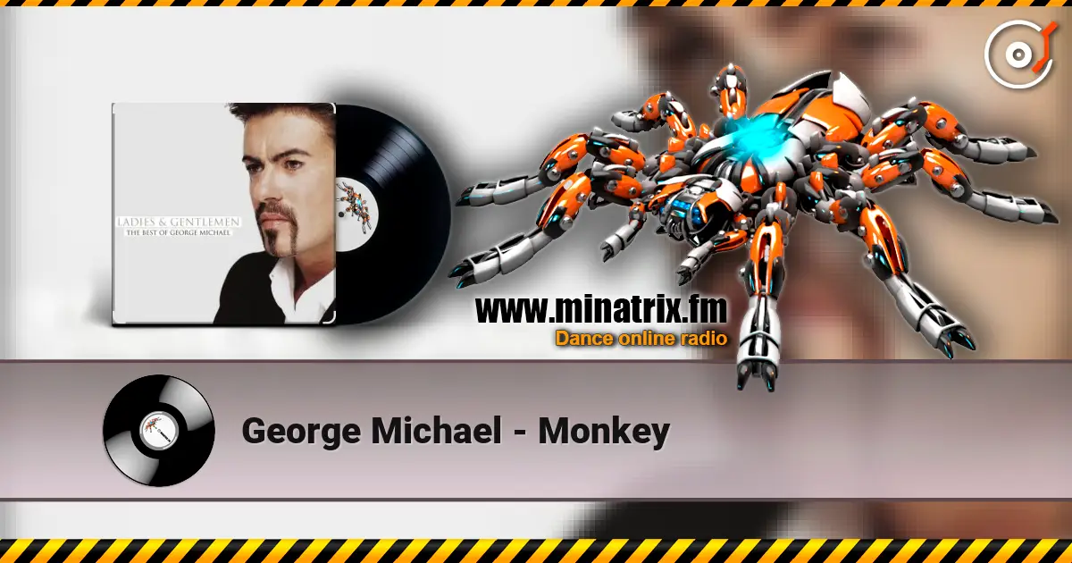 George Michael - Monkey online in hoher Qualität hören | Minatrix.FM