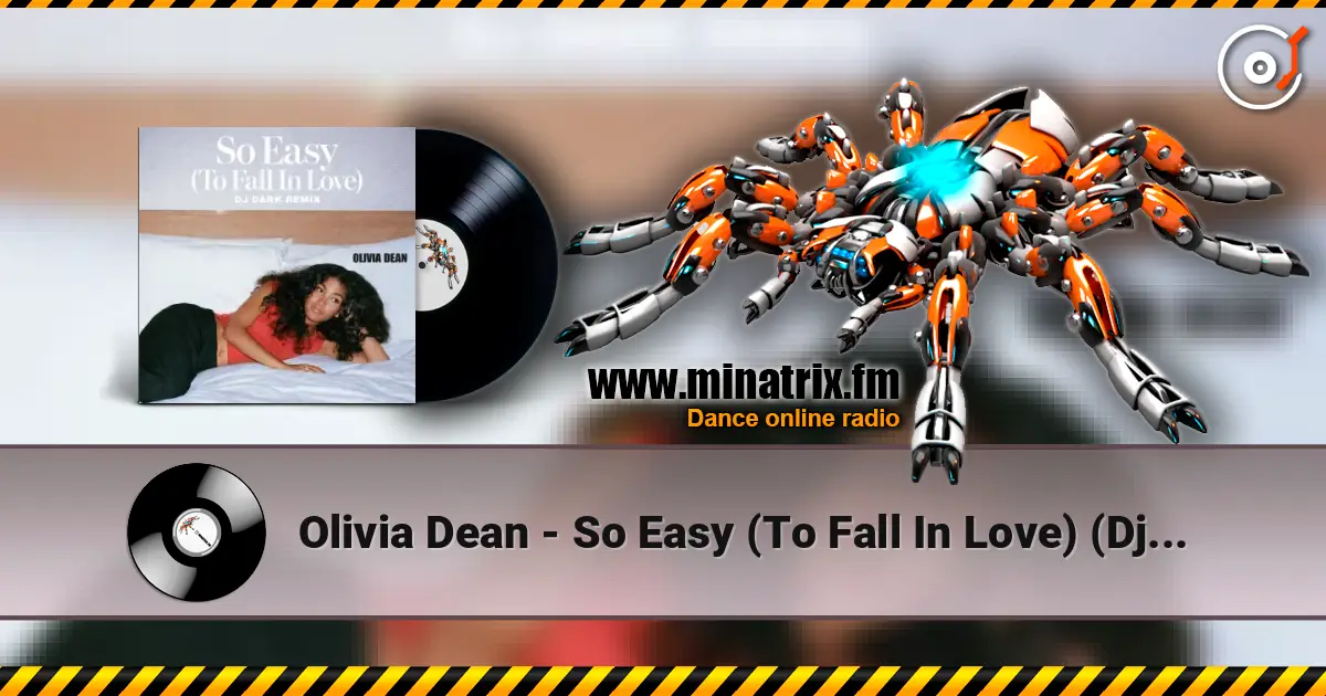 Olivia Dean - So Easy (To Fall In Love) (Dj Dark Remix) online in hoher Qualität hören | Minatrix.FM