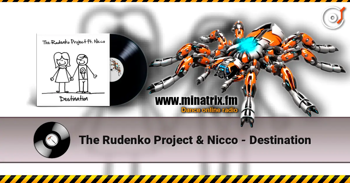 The Rudenko Project & Nicco - Destination online in hoher Qualität hören | Minatrix.FM