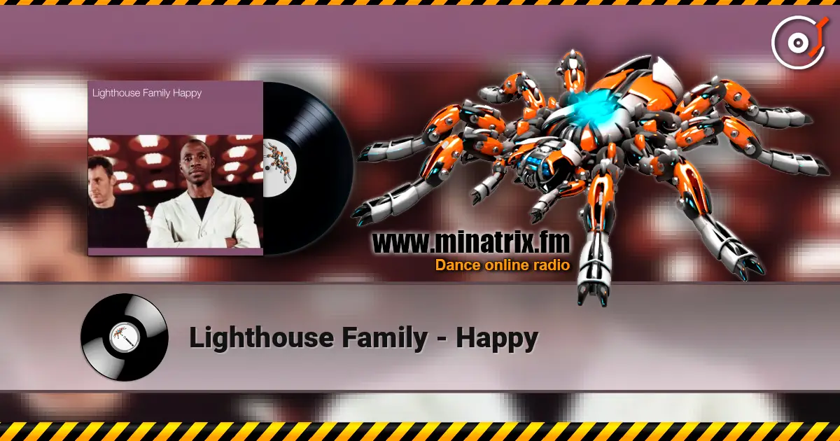 Lighthouse Family - Happy online in hoher Qualität hören | Minatrix.FM