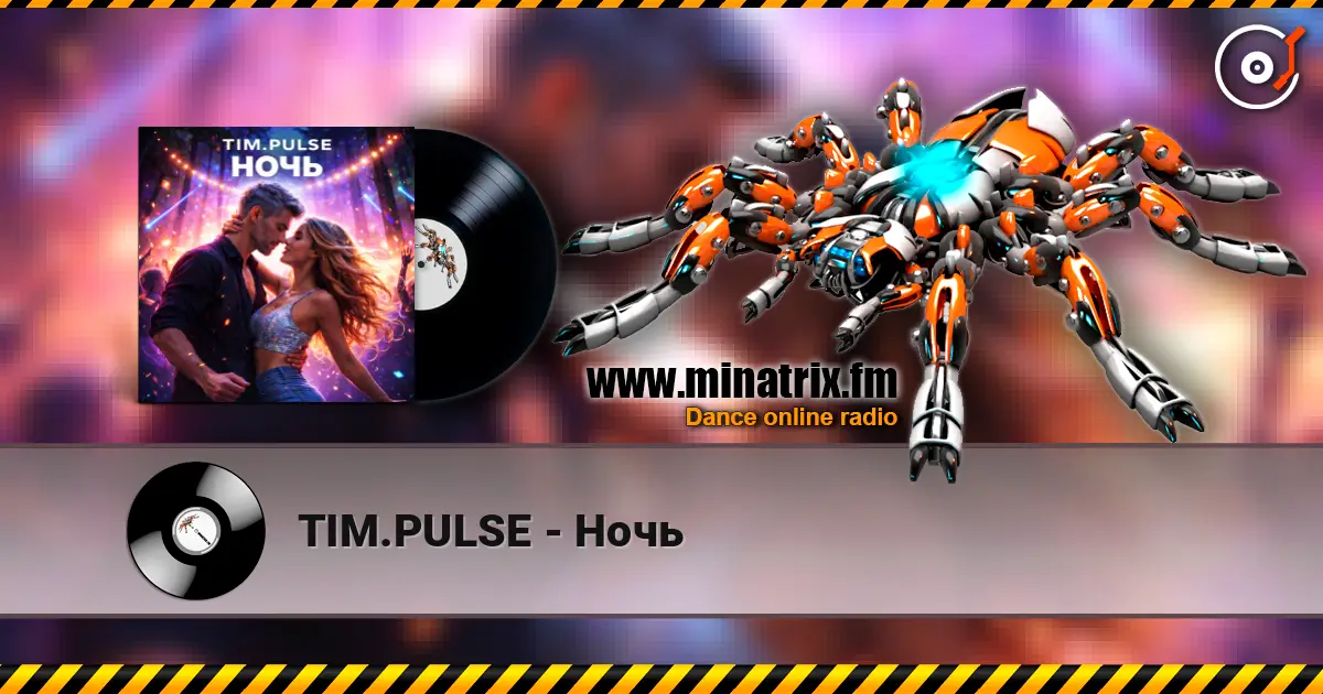 TIM.PULSE - Ночь online in hoher Qualität hören | Minatrix.FM