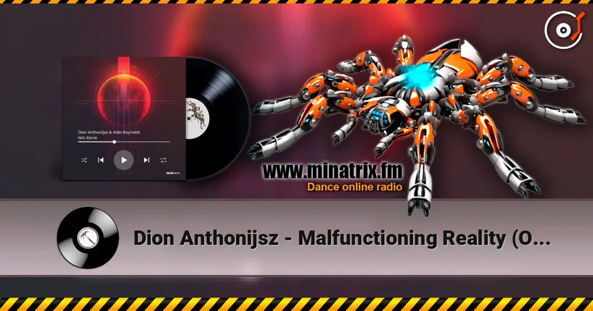 Dion Anthonijsz - Malfunctioning Reality (Original Mix) online in hoher Qualität hören | Minatrix.FM