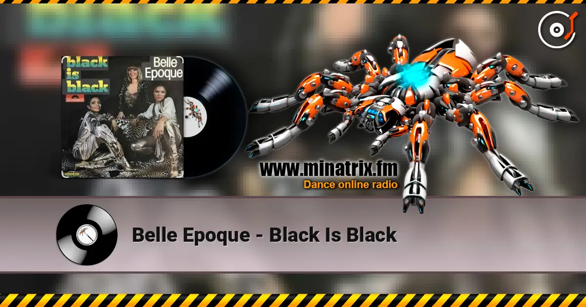 Belle Epoque - Black Is Black online in hoher Qualität hören | Minatrix.FM