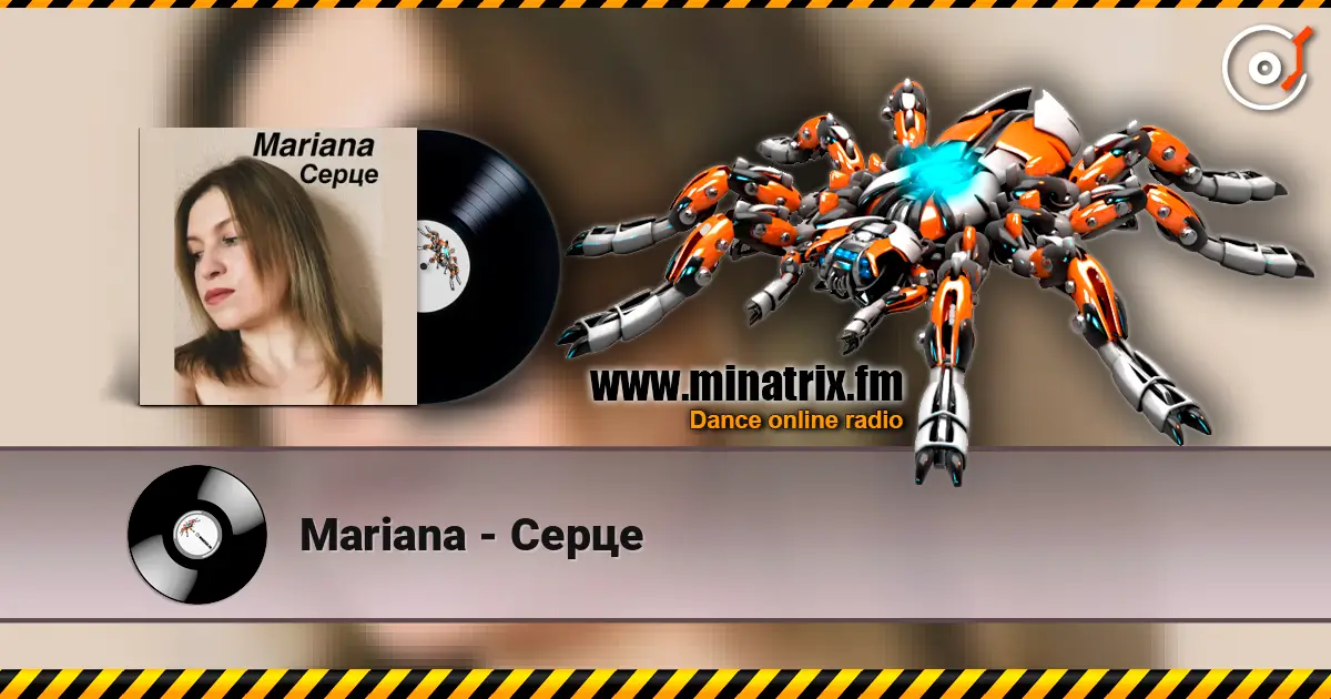 Mariana - Серце online in hoher Qualität hören | Minatrix.FM