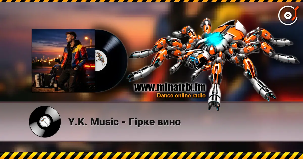 Y.K. Music - Гірке вино online in hoher Qualität hören | Minatrix.FM