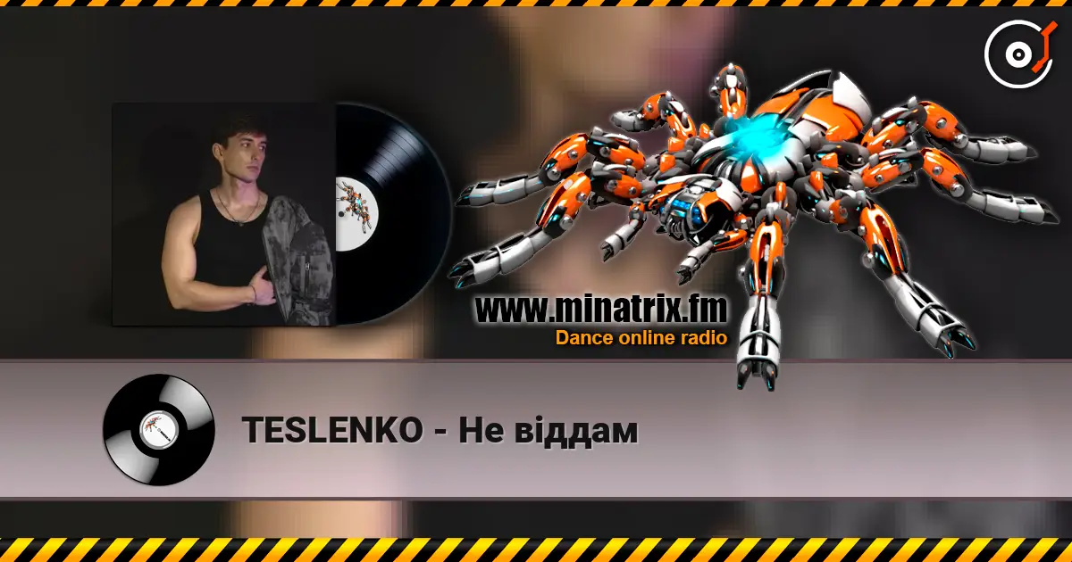 TESLENKO - Не віддам online in hoher Qualität hören | Minatrix.FM