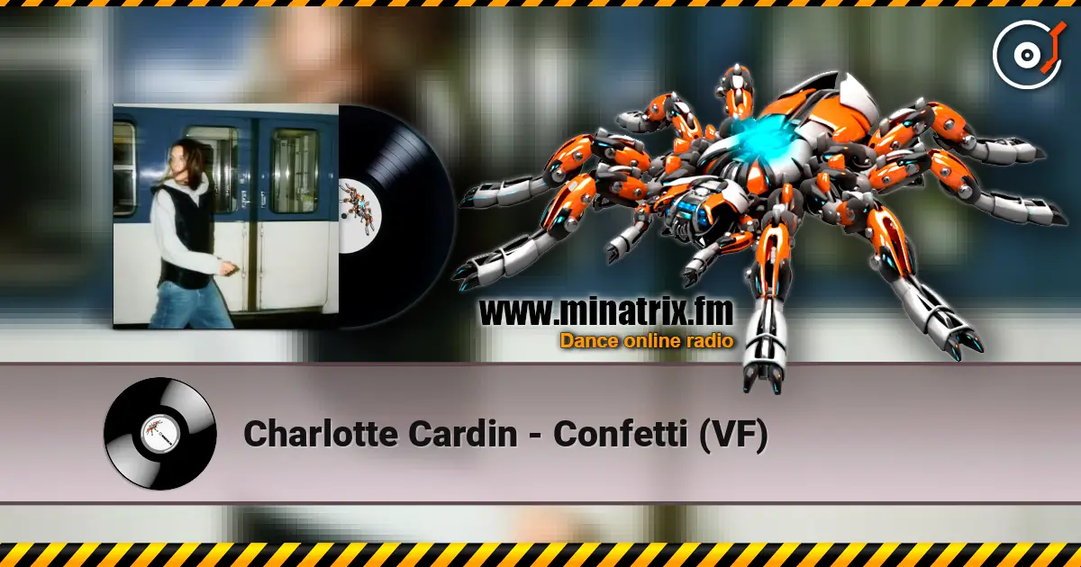 Charlotte Cardin - Confetti (VF) online in hoher Qualität hören | Minatrix.FM