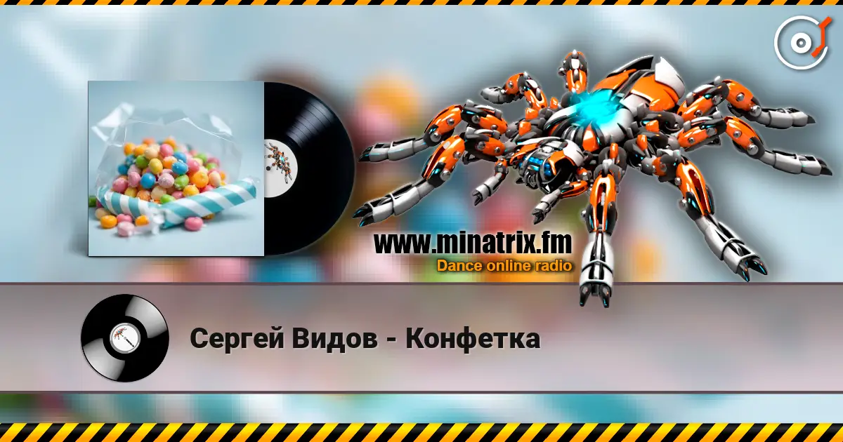 Сергей Видов - Конфетка online in hoher Qualität hören | Minatrix.FM