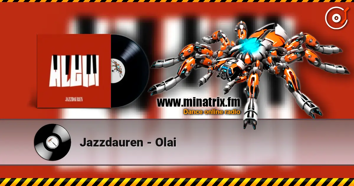 Jazzdauren - Olai online in hoher Qualität hören | Minatrix.FM