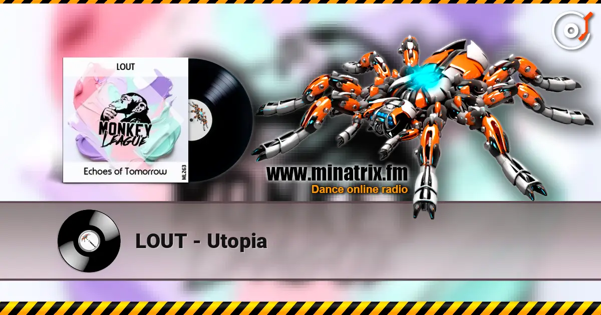 LOUT - Utopia online in hoher Qualität hören | Minatrix.FM