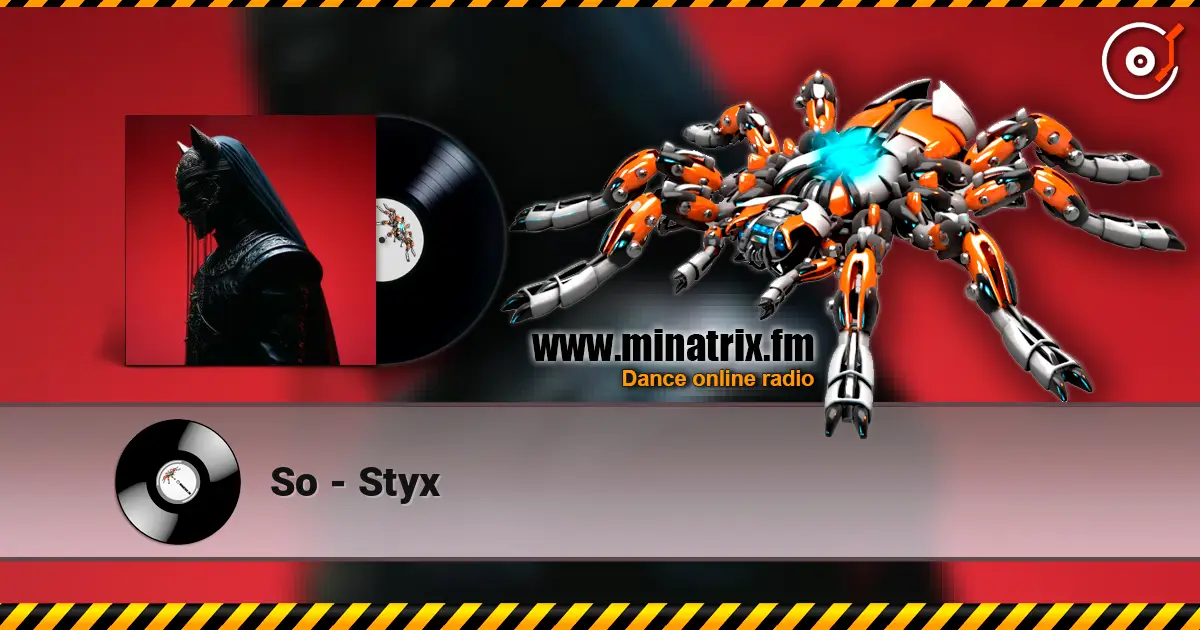 So - Styx online in hoher Qualität hören | Minatrix.FM