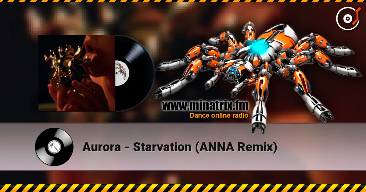 Aurora - Starvation (ANNA Remix) online in hoher Qualität hören | Minatrix.FM
