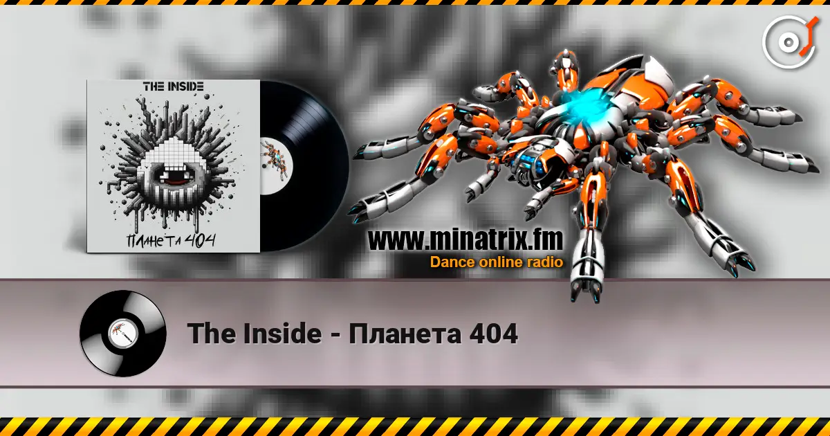The Inside - Планета 404 online in hoher Qualität hören | Minatrix.FM