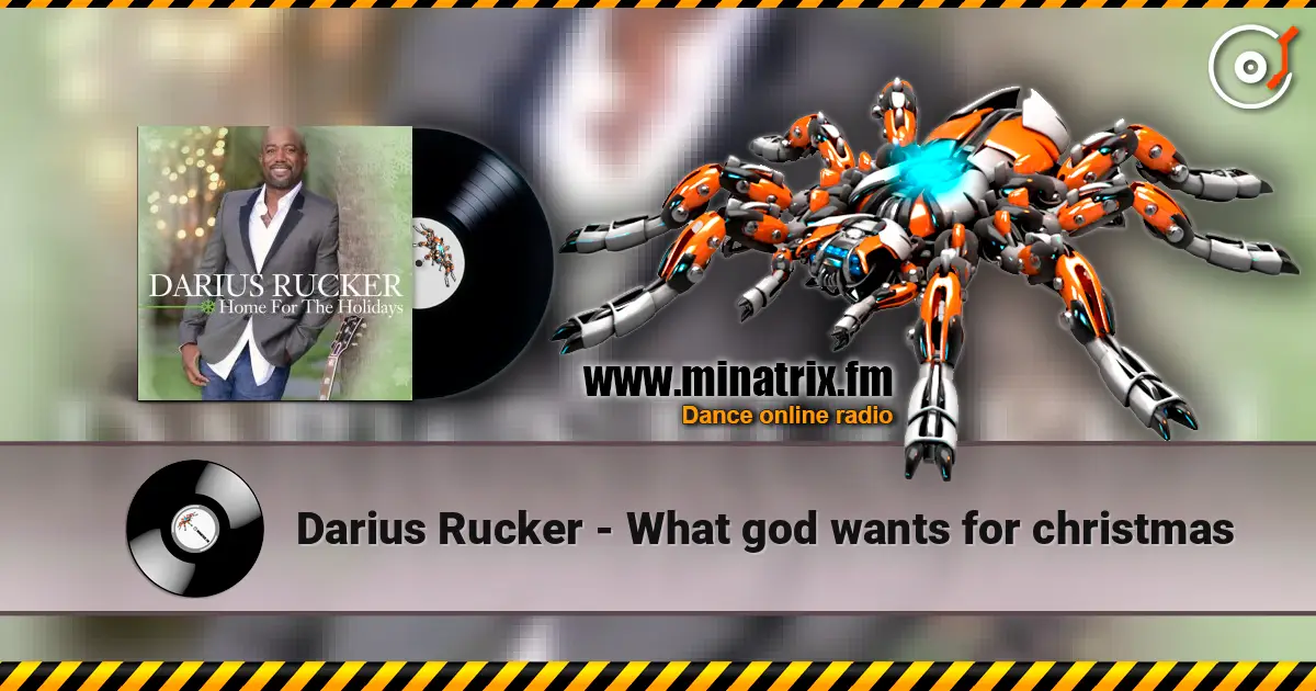 Darius Rucker - What god wants for christmas online in hoher Qualität hören | Minatrix.FM