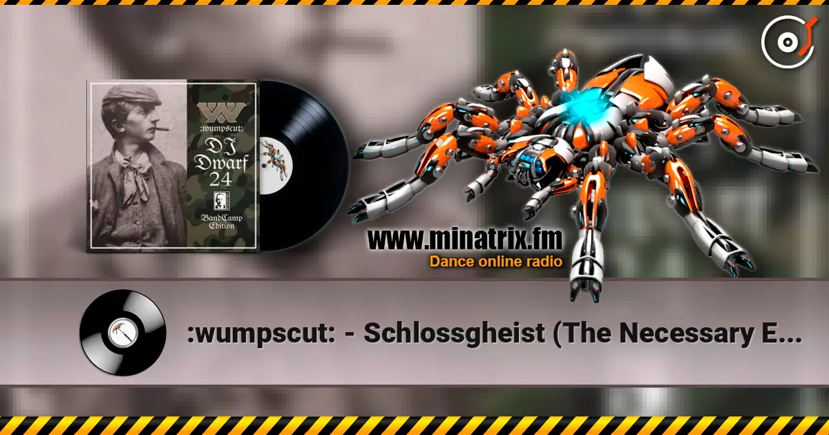 :wumpscut: - Schlossgheist (The Necessary Evil Remix) online in hoher Qualität hören | Minatrix.FM