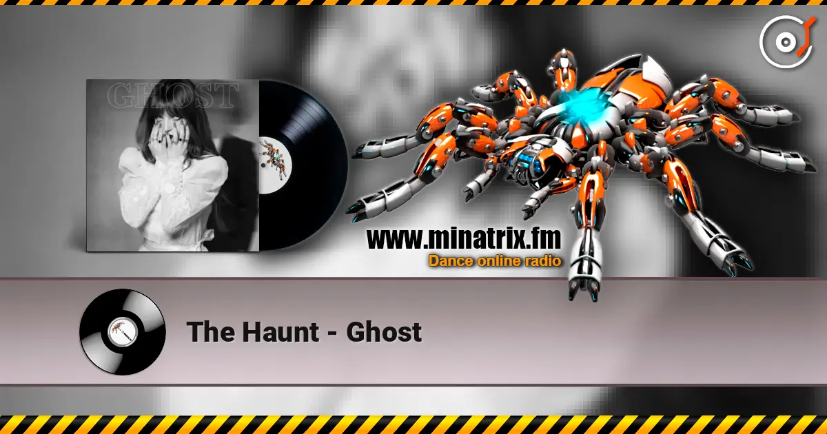 The Haunt - Ghost online in hoher Qualität hören | Minatrix.FM