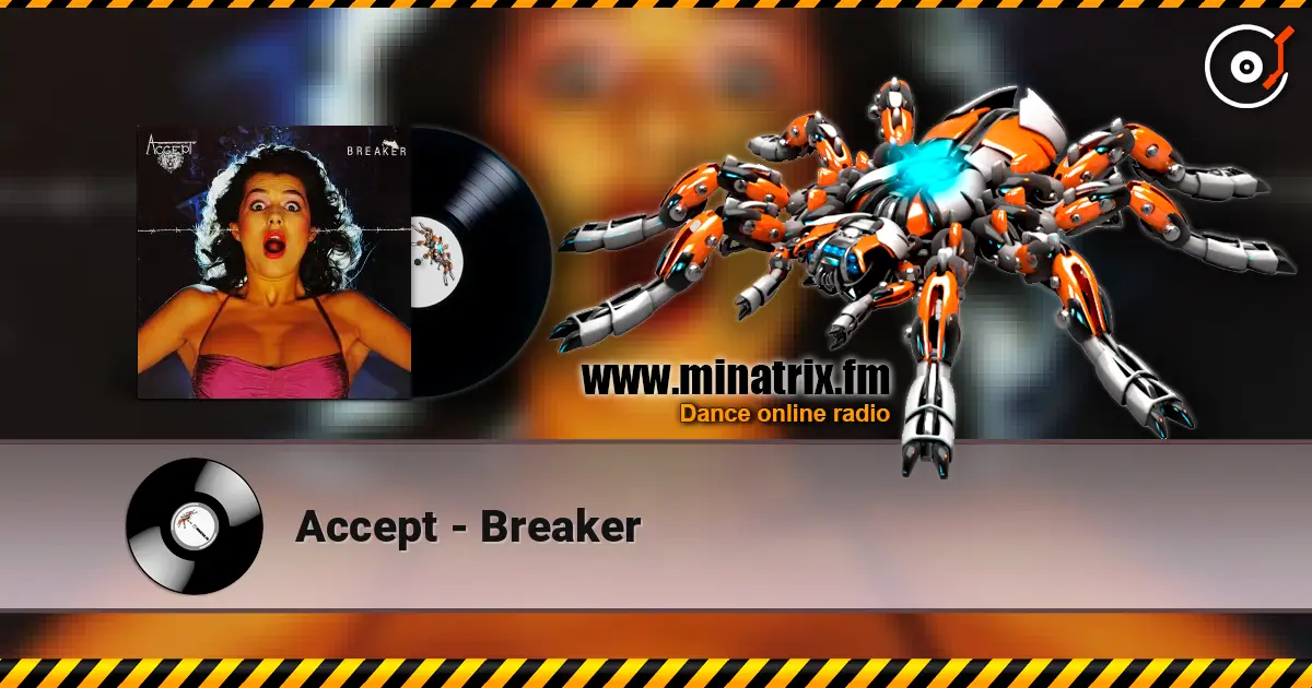 Accept - Breaker online in hoher Qualität hören | Minatrix.FM