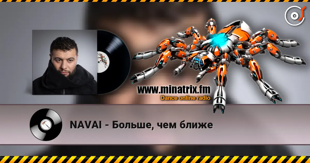 NAVAI - Больше, чем ближе online in hoher Qualität hören | Minatrix.FM
