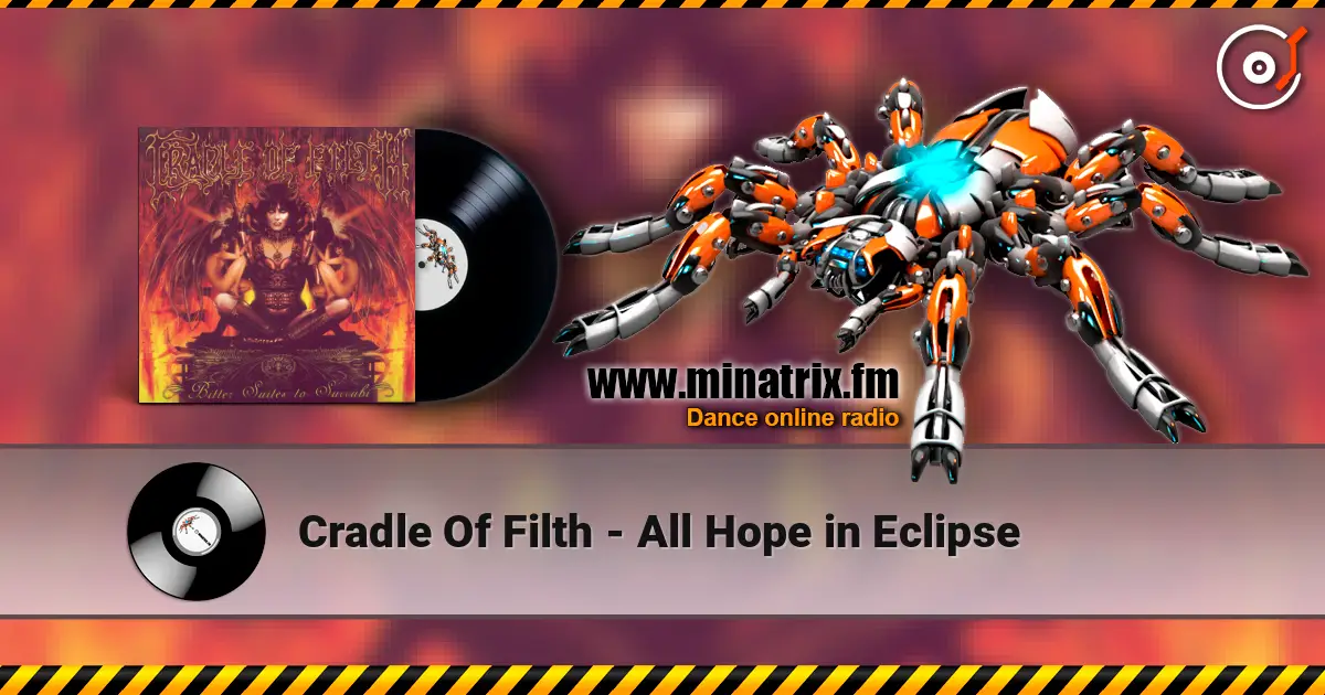 Cradle Of Filth - All Hope in Eclipse online in hoher Qualität hören | Minatrix.FM