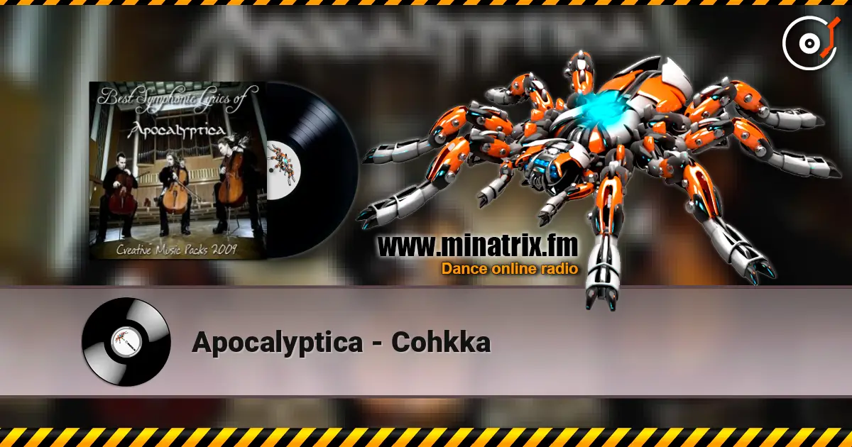 Apocalyptica - Cohkka online in hoher Qualität hören | Minatrix.FM