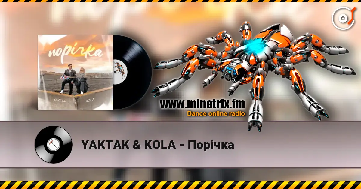 YAKTAK & KOLA - Порічка online in hoher Qualität hören | Minatrix.FM