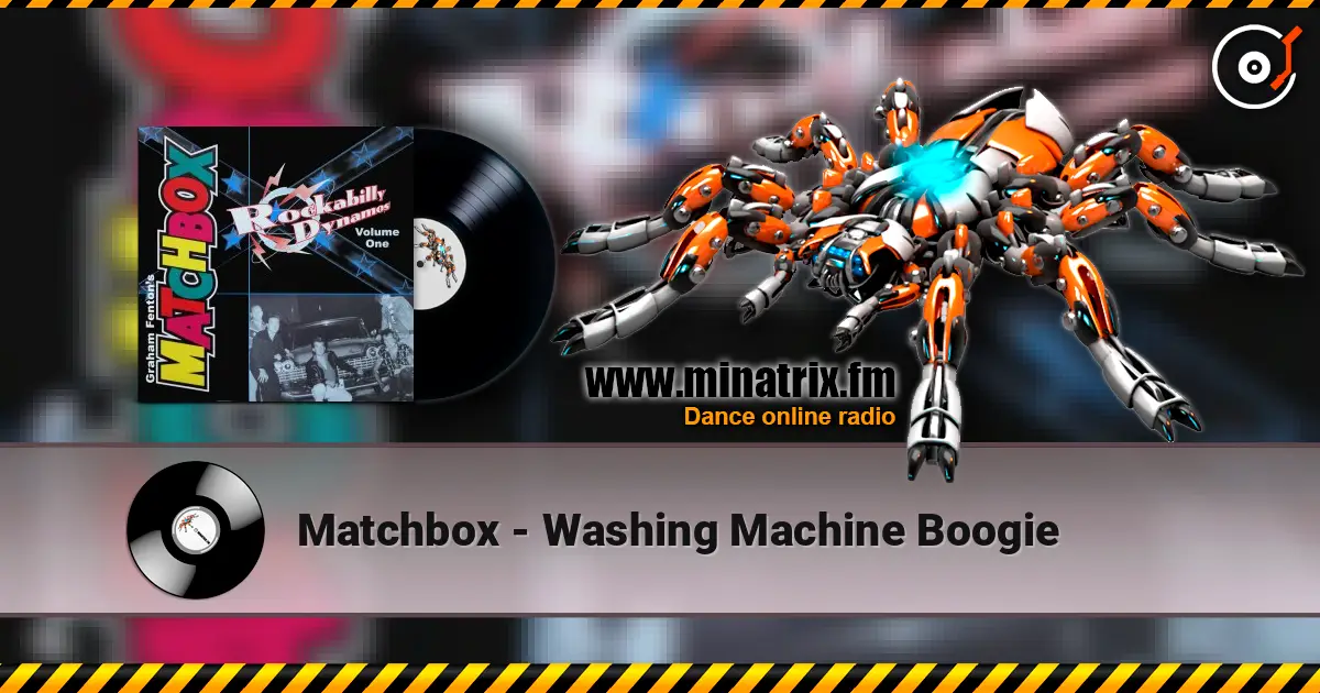 Matchbox - Washing Machine Boogie online in hoher Qualität hören | Minatrix.FM
