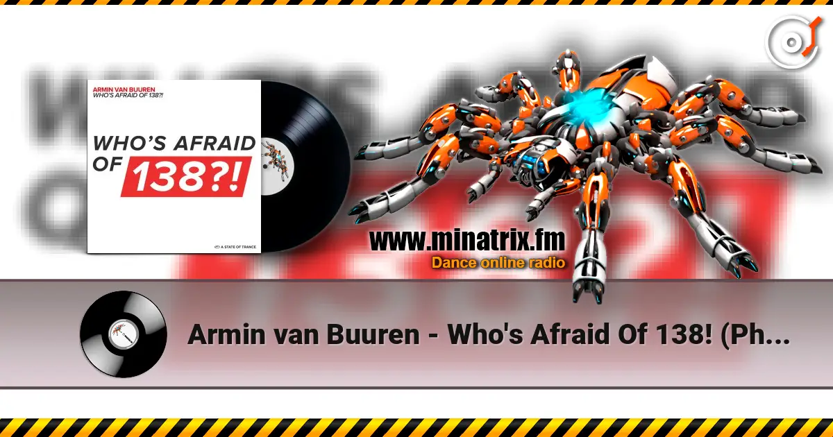 Armin van Buuren - Who's Afraid Of 138! (Photographer Remix) online in hoher Qualität hören | Minatrix.FM